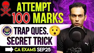 The SHOCKING 😲😲Truth About ICAI Trap Questions Exposed | Paper pattern jan 25 ca inter |