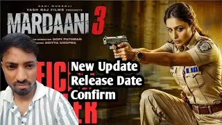 Mardaani 3 New Update Release Date Confirm