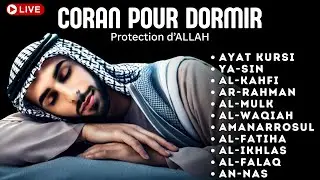 Coran pour dormir Doua islam - Protection d'Allah - Pri&egrave;re du soir - DIMANCHE