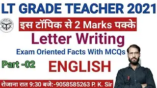 Letter Writing  MCQs With Exam Oriented facts  English Grammar for LT Grade English Exam All Exam,