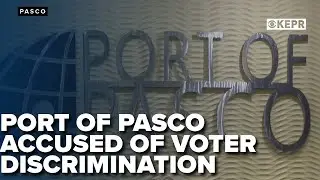 Allegations of voter discrimination levied against Port of Pasco