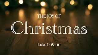 The Joy of Christmas | Dr. Hershael York