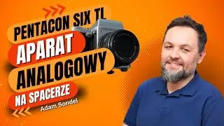 Pentacon Six TL na spacerze