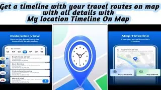 My review of the application My location Timeline on Map