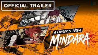 A Fighter&rsquo;s Nova: Mindara - Official Kickstarter Announcement Trailer
