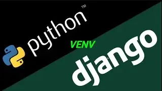 Запускаем Django в виртуальном окружении