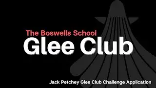 The Boswells School Jack Petchey Glee Challenge Application