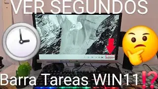 💻🕑 Como ACTIVAR los SEGUNDOS en el RELOJ de la BARRA de TAREAS de WINDOWS 11 F&Aacute;CIL y R&Aacute;PIDO