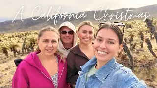 A California Christmas | 2025 Travel Vlog