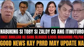 KAPAPASOK LANG! TOBY NABUKING SA SARILING BIBIG? DIZON NABISTO ILOCOS MARAMING PALPAK.GOOD NEWS PRRD