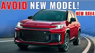 8 CRITICAL Reasons to Avoid the All-New 2026 RAV4!