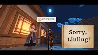 [Genshin Impact] Sorry, Linling! - Liyue Harbor Commission 
