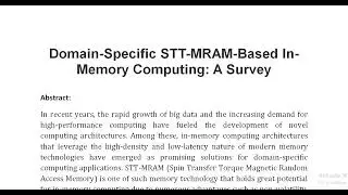 Domain Specific STT MRAM Based In Memory Computing A Survey