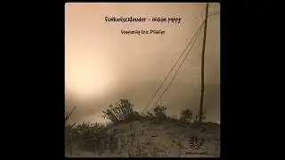 Funkenschleuder - Indian Blue ( ft. Eric Pfeifer ) ( 2024 )