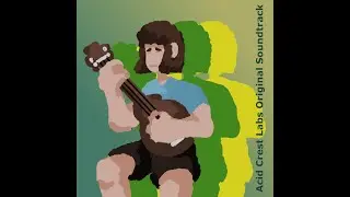 Bits and Bytes : Acid Crest Labs Original Soundtrack