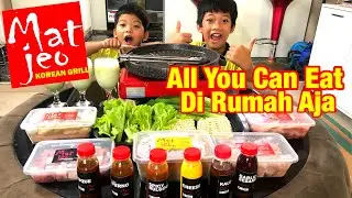 MATJEO KOREAN GRILL | All You Can Eat Dirumah Aja