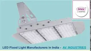 LED Flood Light Manufacturers in India | Flood Light - AV Industries