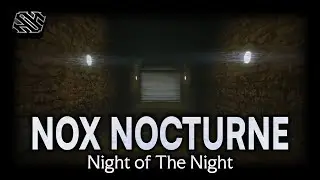 Nox Nocturne - Night of the Night (Official Audio) #NoirRoleplay