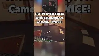 OUTPLAYED Them With A Bulletproof Camera TWICE! - #r6 #ad