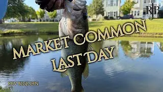 Market Common - The Last Day (Ep319) Myrtle Beach