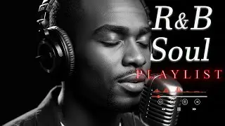 【R&B Soul】Emotional Soul Journey – Relaxing R&B Sounds for Calm Moments