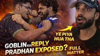 Soul Goblin Reply to Pradhan 😱 and Pradhan EXPLAINED Full Matter 🔥 