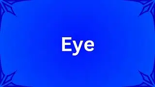 Eye Pronunciation (American English 🇺🇲)