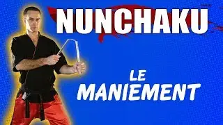 NUNCHAKU   Le maniement