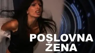 BP0 - epizoda 03 - POSLOVNA ZENA