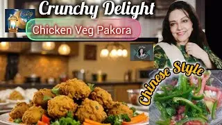 Chicken Pakora veggie mix Chinese Style Recipe #easyiftar 