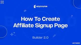 How To Create Affiliate Signup Page | Builder 2.0 Widgets