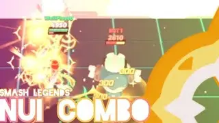 (OUTDATED) sharing Nui Combos - smash legends