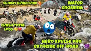 2026 Hero Xpulse Pro Extreme Off-road 🥵|| water crossing 😱|| Xpulse pro Crash total loss 😢💔