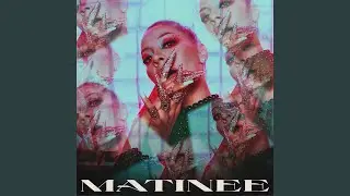 Matinee