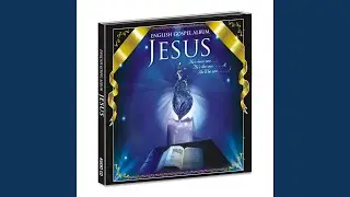 Jesus Jesus Come