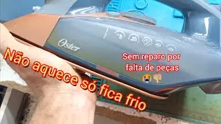 ferro de passar Oster PressXpress modelo GCSTPX4070 liga mas não aquece, não deu concerto 🤷🏼‍♂️😓