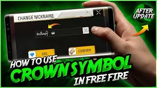 How To Use Unique Crown Symbol In Free Fire || Best Symbol For Name || Crown Symbol After Update