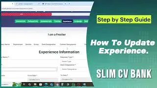 How To Update Experience In SLIM CV BANK