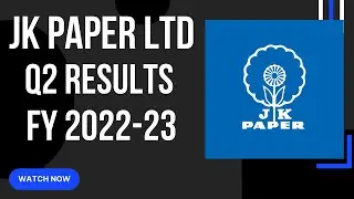 JK PAPER LTD || Q2 RESULTS || FY 2022-23