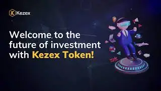 Welcome to the future of investment with Kezex Token!
