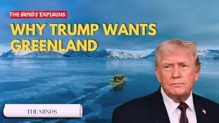 Why Trump Wants Greenland: Strategic Security, Resources & Geopolitics Explained