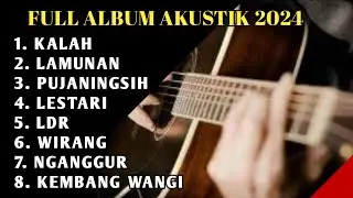 AKUSTIK LAGU JAWA FULL ALBUM 2024 🎶 LAMUNAN | KALAH | WIRANG | LESTARI COVER