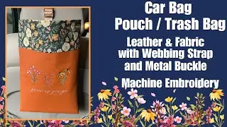 Car Bag / Pouch / Trash Bag - Hoop Studios December 2024 - Machine Embroidery by Kimberbell