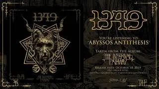 1349 - Abyssos Antithesis (Official Track)
