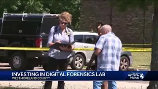 Westmoreland County investing in digital forensics lab