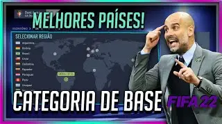 OS MELHORES PAÍSES da CATEGORIA DE BASE! | FIFA 22