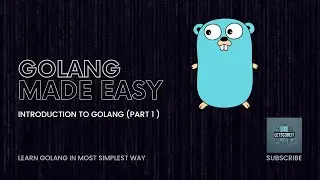 Golang Tutorial for Beginners: Your First Program | Learn to Code 'Hello World' in Go!