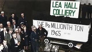 Lea Hall Colliery,Days Of Our Lives.