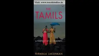 The Tamils: A Portrait of a Community by Nirmala Lakshman - WordStudios Book Trailer