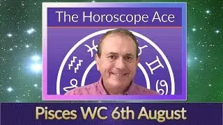 Pisces Weekly Horoscope from 6th August - 13th August